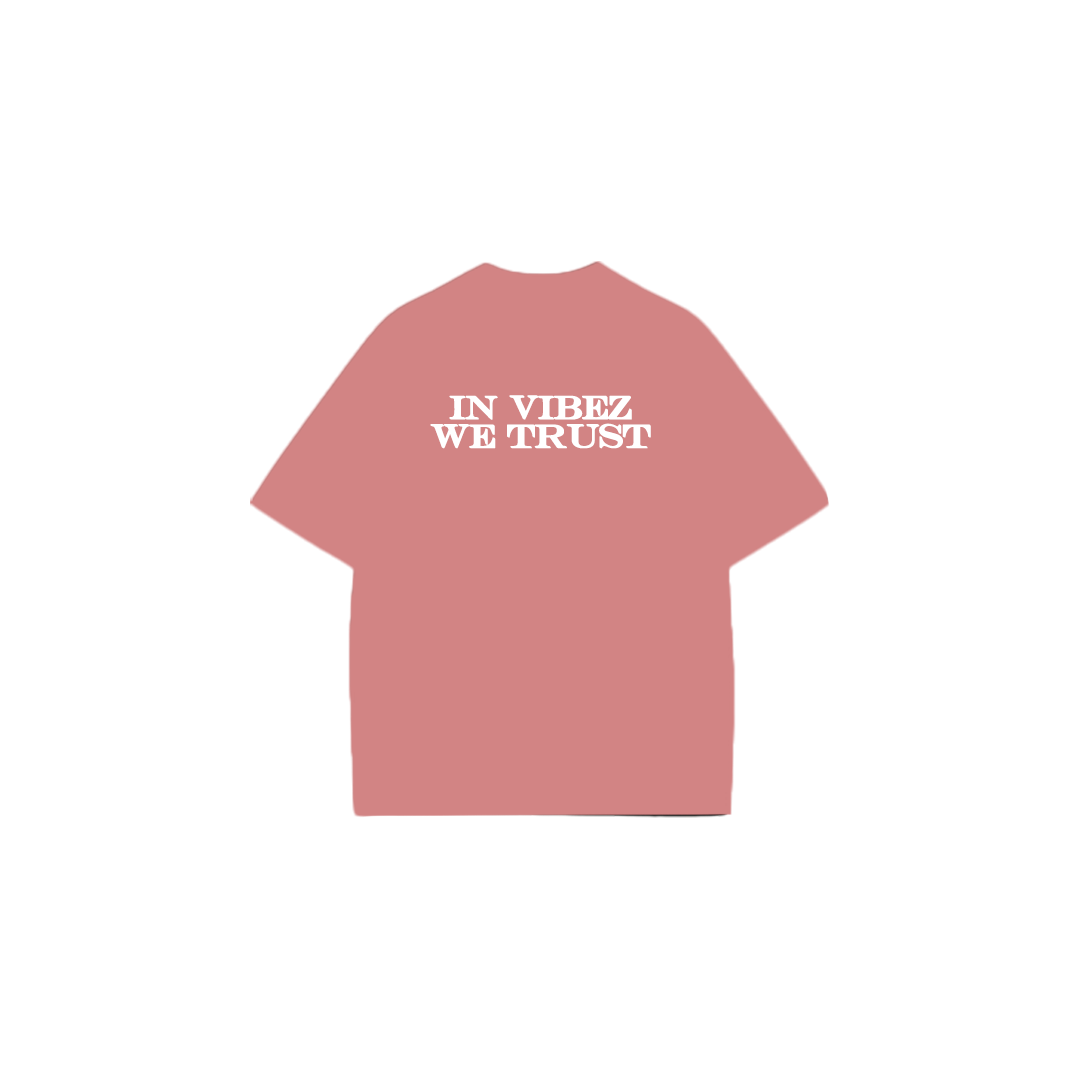 Salmon - IN VIBEZ WE TRUST T-Shirt