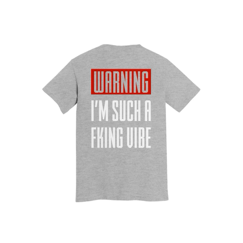 Vibe Warning! - T-Shirt